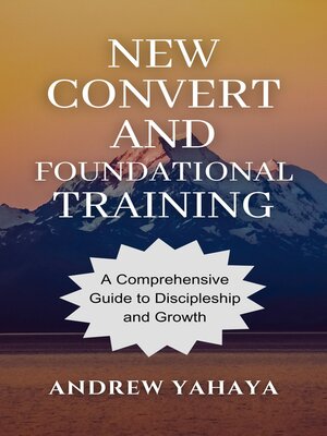 cover image of New Convert and Foundational Training